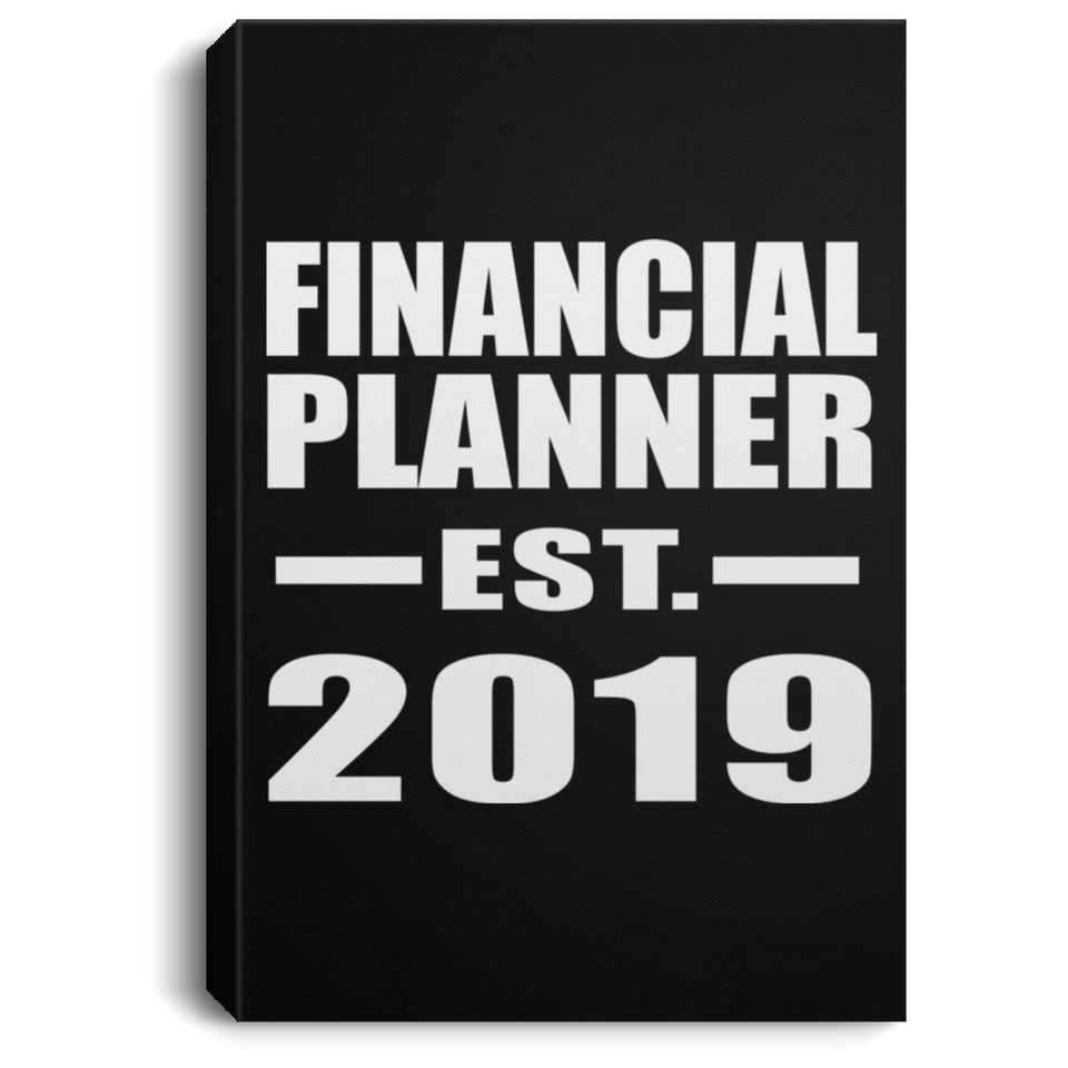 Financial Planner Established EST. 2019 - Canvas Portrait