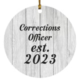 Corrections Officer Established Est. 2023 - Circle Ornament F
