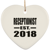 Receptionist Established EST. 2018 - Heart Ornament