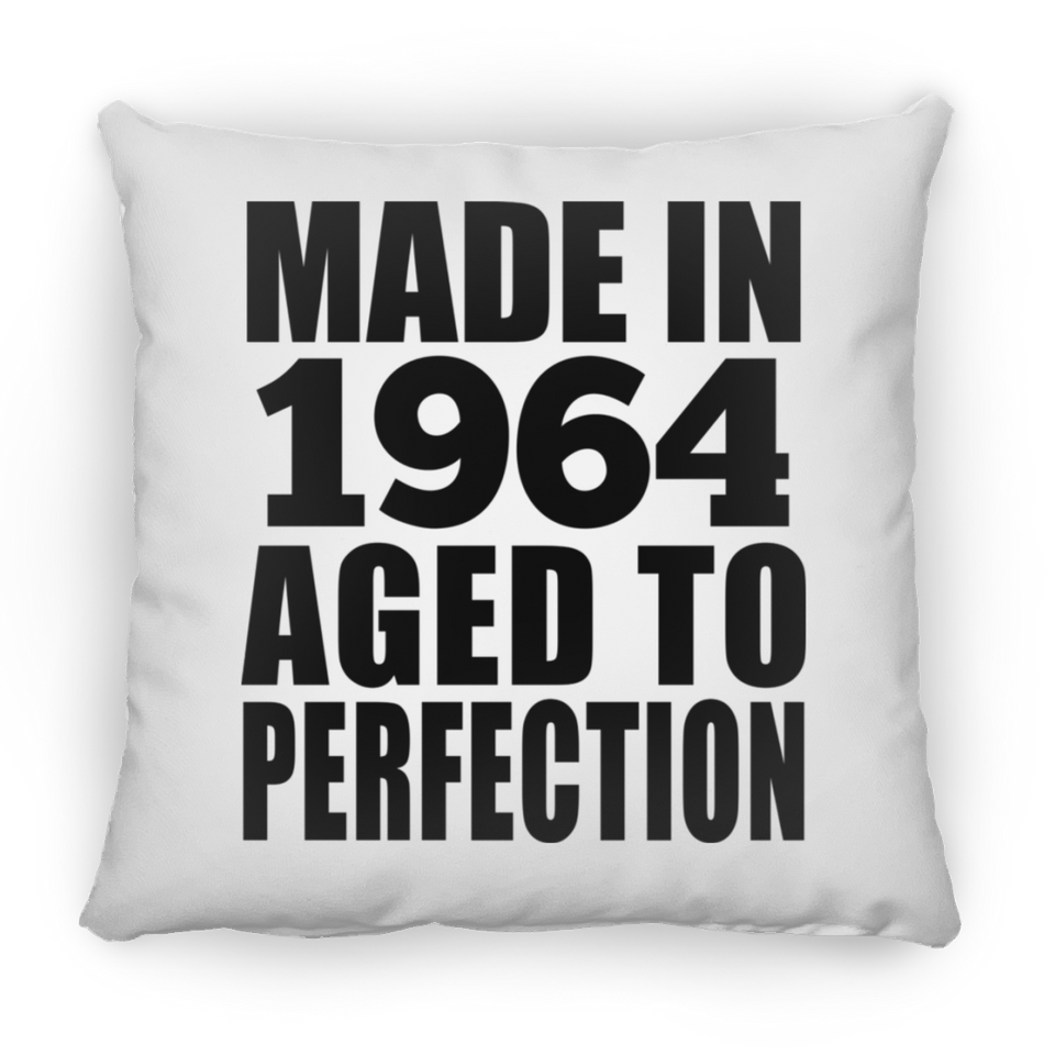 60th Birthday Made In 1964 Aged to Perfection - Throw Pillow