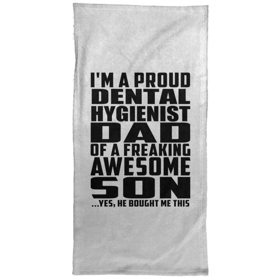 Proud Dental Hygienist Dad Of Awesome Son - Hand Towel
