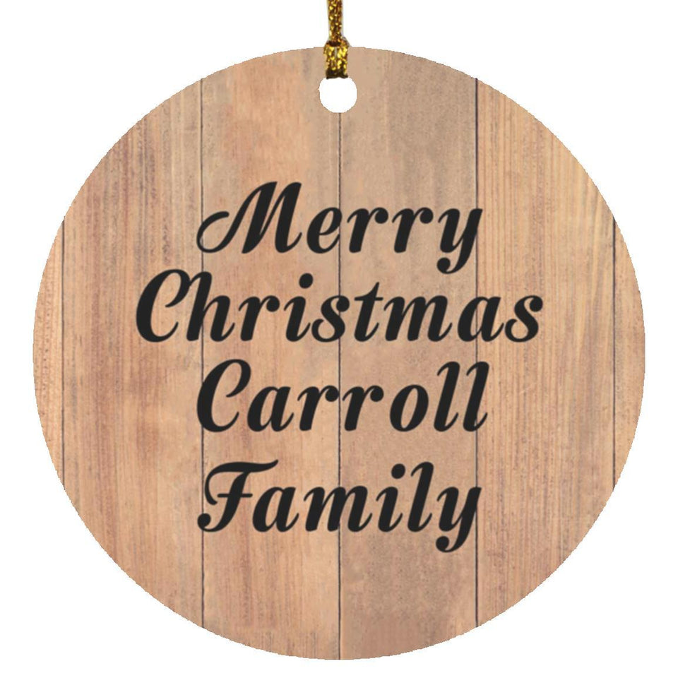 Merry Christmas Carroll Family - Circle Ornament C