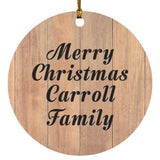 Merry Christmas Carroll Family - Circle Ornament C
