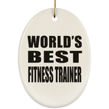 World's Best Fitness Trainer - Oval Ornament