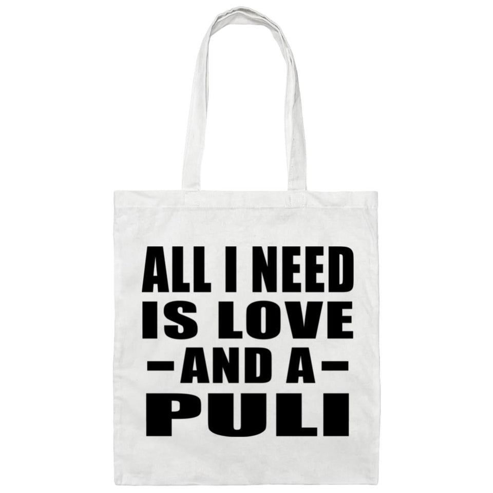 All I Need Is Love And A Puli - Tote Bag White