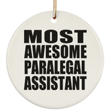 Most Awesome Paralegal Assistant - Circle Ornament