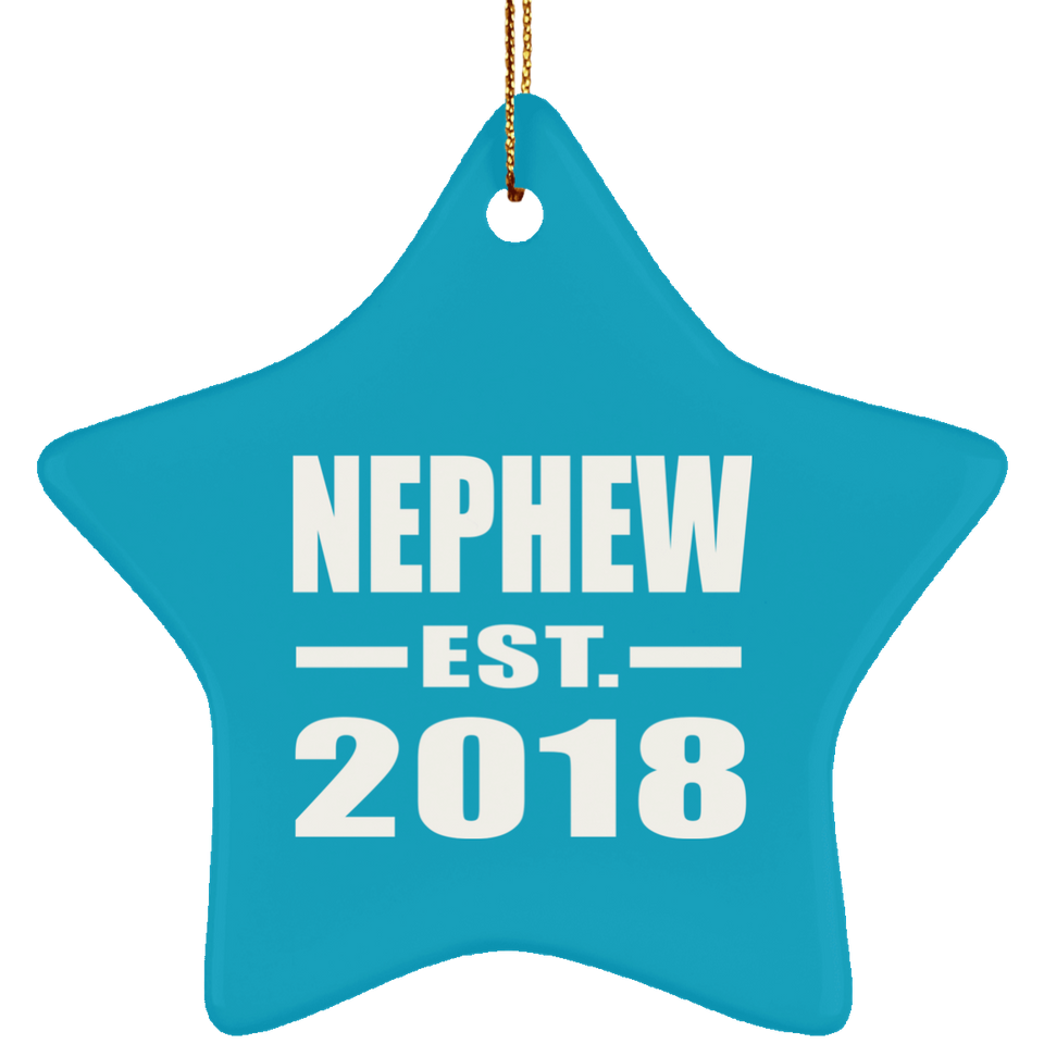 Nephew Established EST. 2018 - Star Ornament