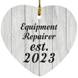 Equipment Repairer Established Est. 2023 - Heart Ornament F