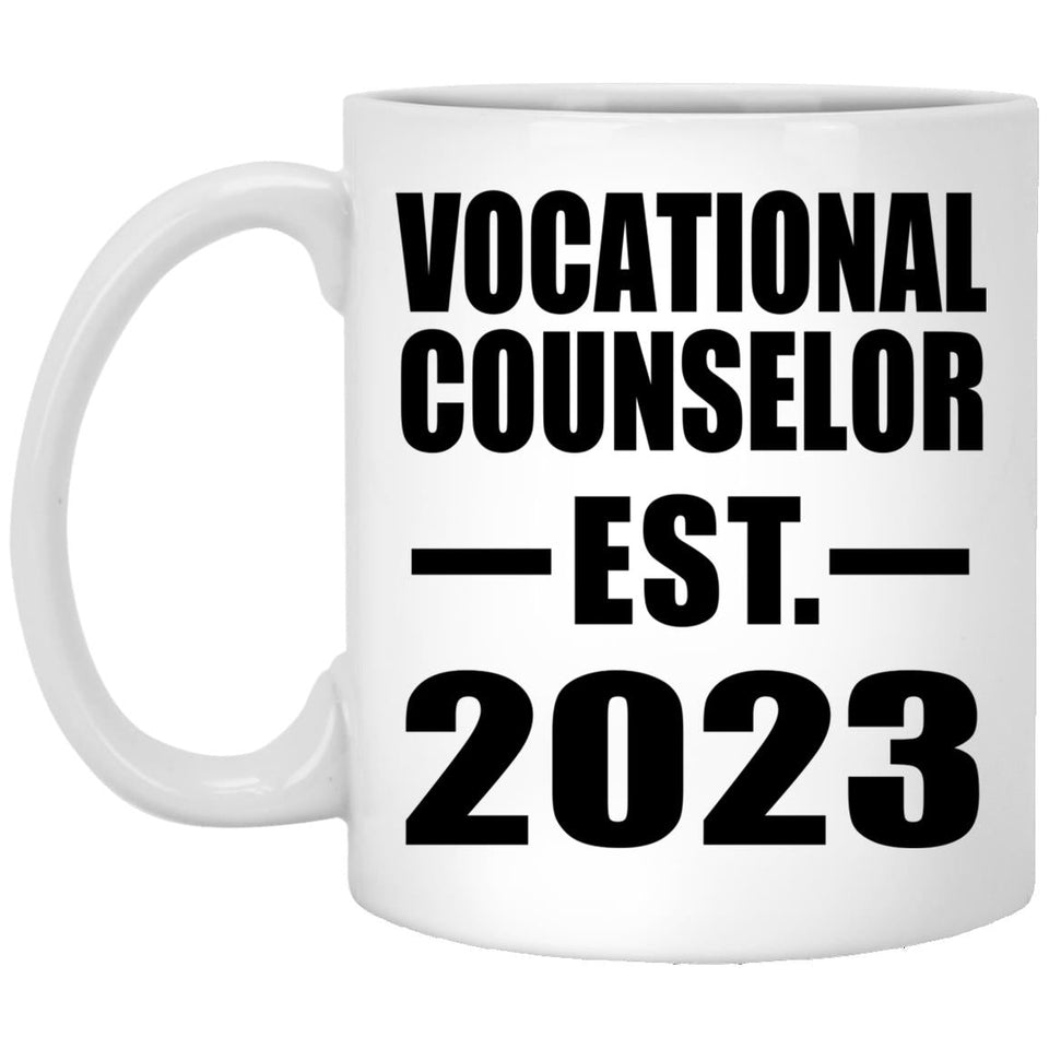 Vocational Counselor Established EST. 2023 - 11oz Coffee Mug