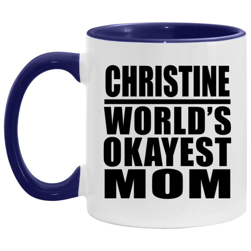 Christine World's Okayest Mom - 11oz Accent Mug Purple