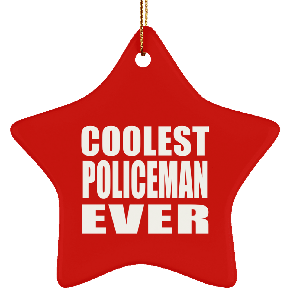 Coolest Policeman Ever - Star Ornament