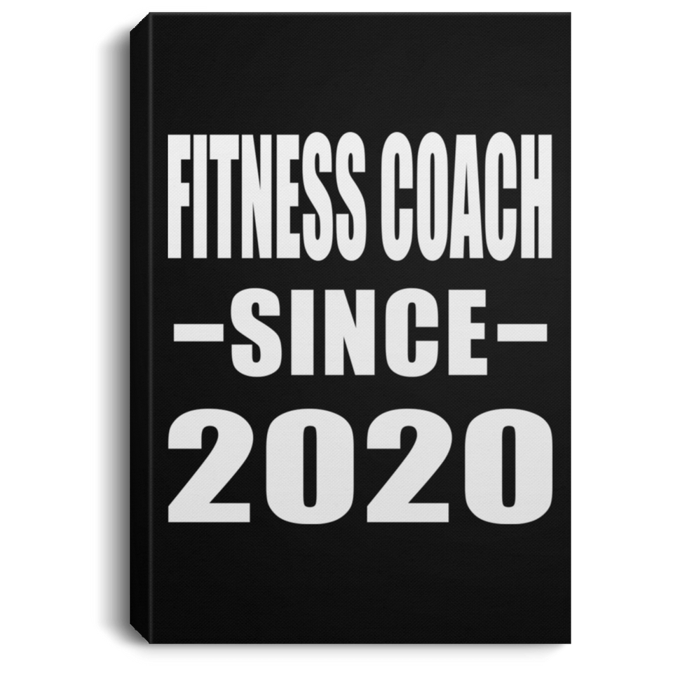 Fitness Coach Since 2020 - Canvas Portrait