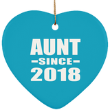 Aunt Since 2018 - Heart Ornament