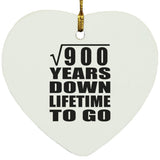 30th Anniversary Square Root of 900 Years Lifetime To Go - Heart Ornament