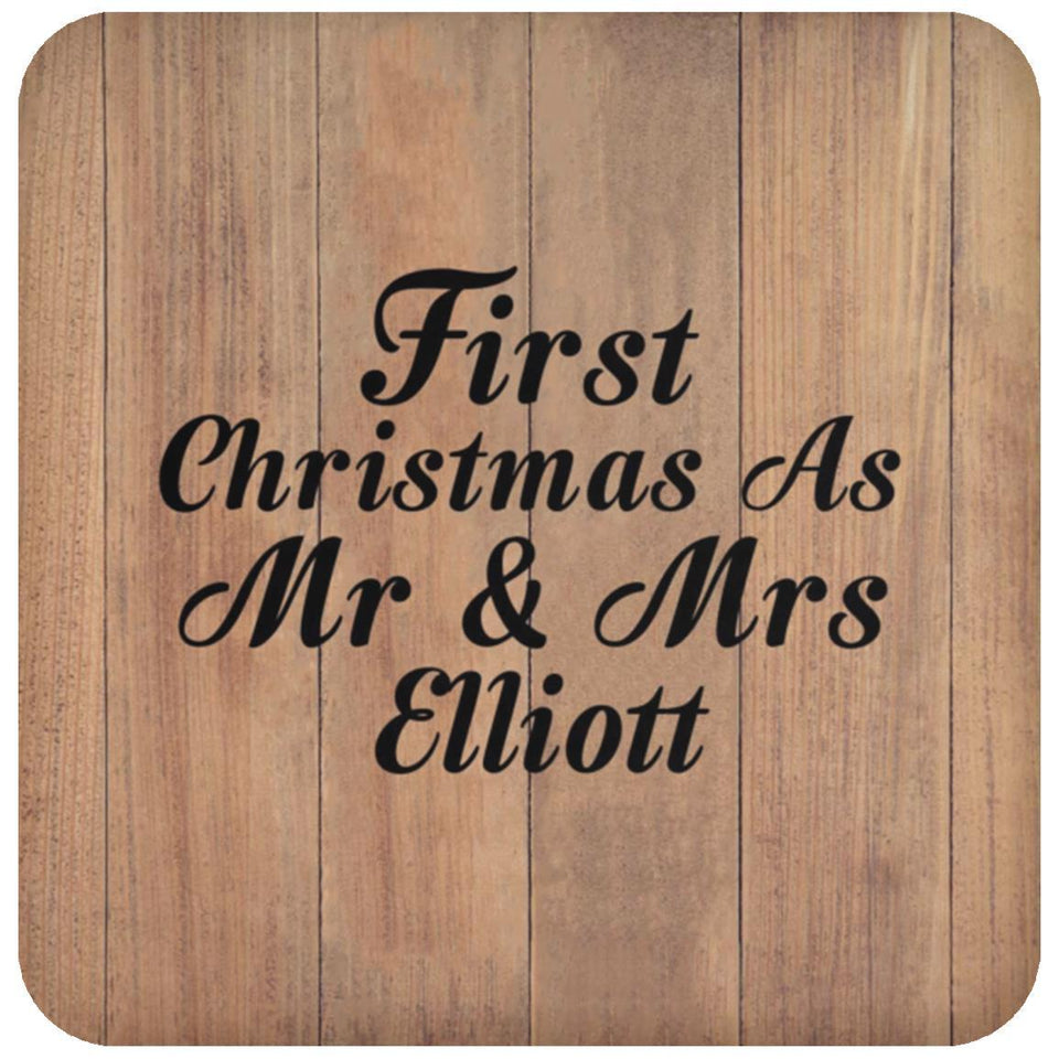 First Christmas As Mr & Mrs Elliott - Drink Coaster C