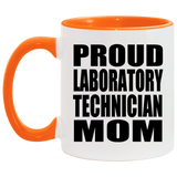 Proud Laboratory Technician Mom - 11oz Accent Mug Orange