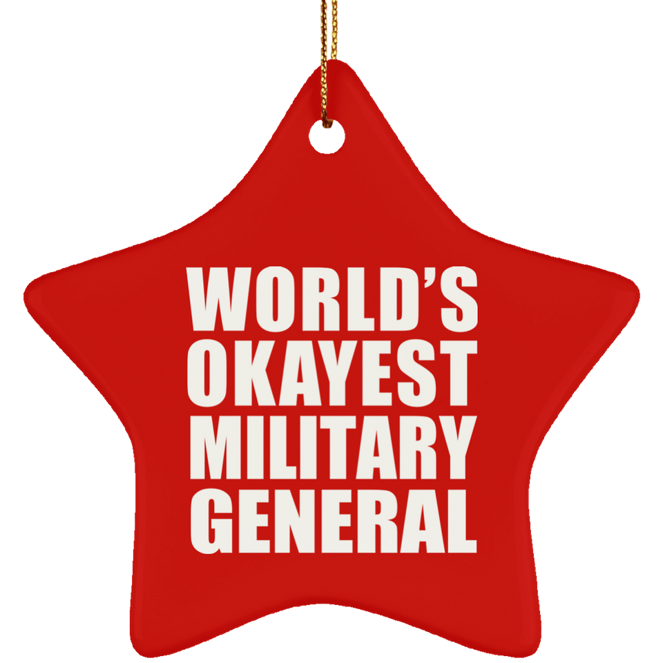 World's Okayest Military General - Star Ornament