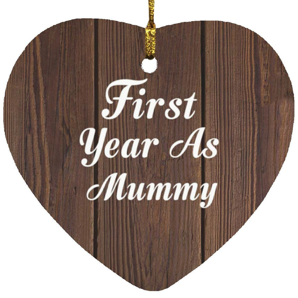 First Year As Mummy - Heart Ornament D