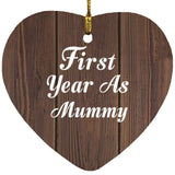 First Year As Mummy - Heart Ornament D