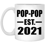 Pop-Pop Established EST. 2021 - 11oz Coffee Mug