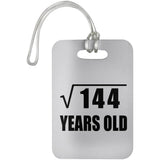 12th Birthday Square Root of 144 Years Old - Luggage Bag Tag