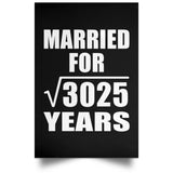 55th Anniversary Married For Square Root of 3025 Years - Poster Portrait