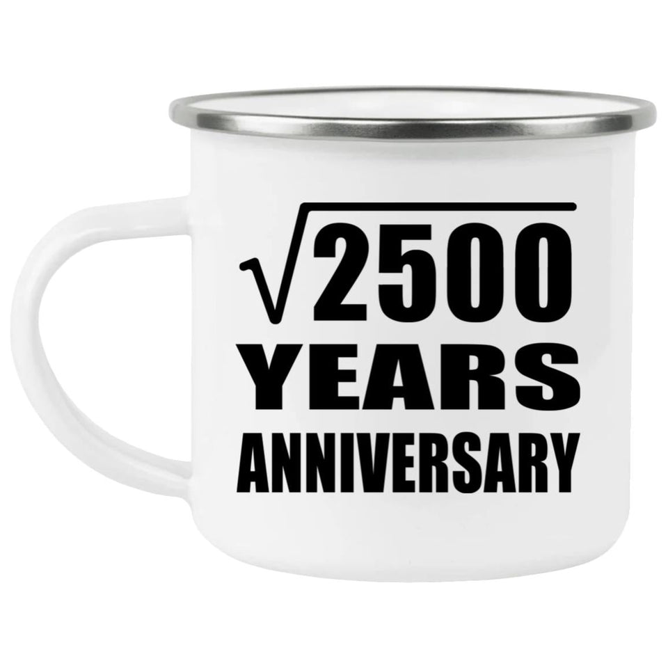 50th Anniversary Square Root of 2500 Years Anniversary - 12oz Camping Mug