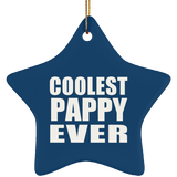 Coolest Pappy Ever - Star Ornament