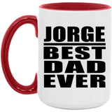Jorge Best Dad Ever - 15oz Accent Mug Red