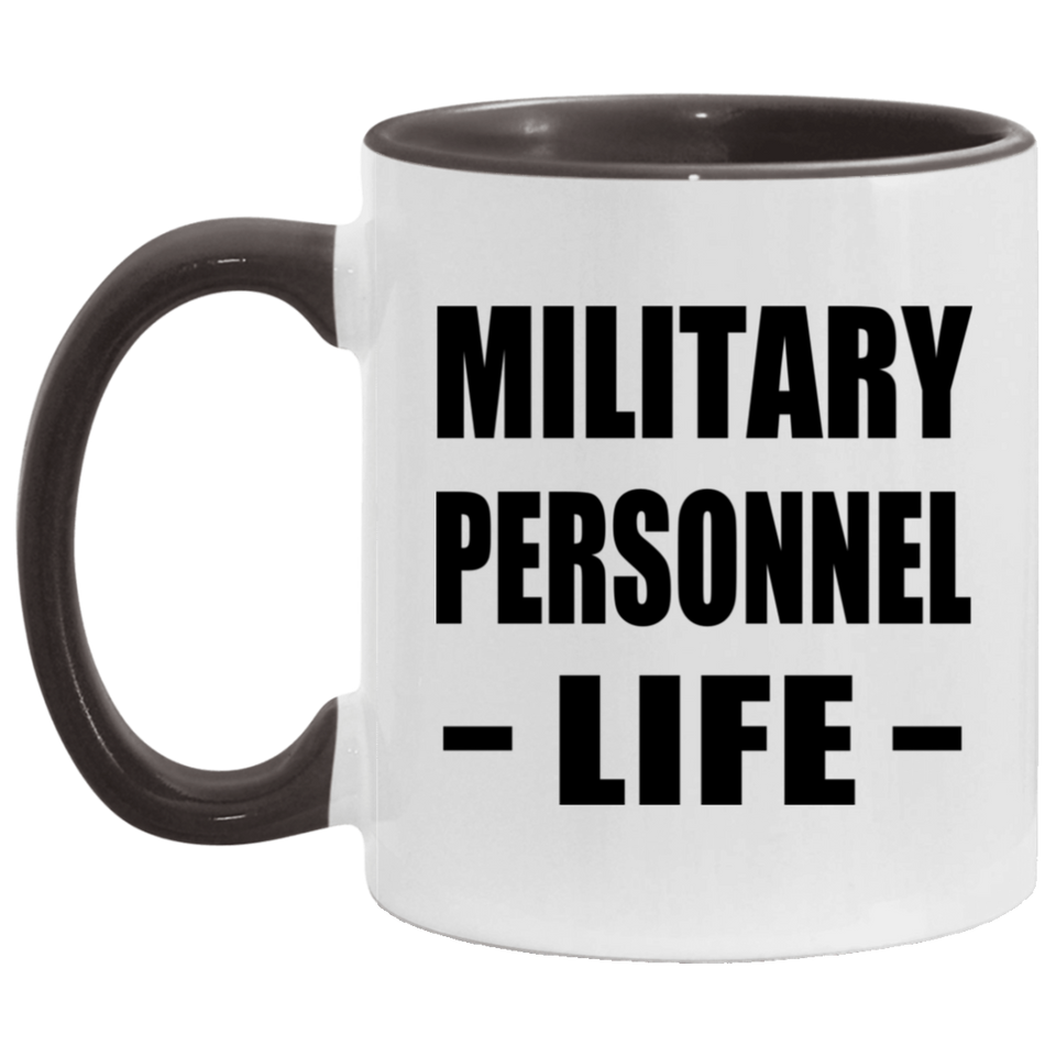 Military Personnel Life - 11oz Accent Mug Black