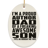 Proud Author Dad Of Awesome Son - Oval Ornament