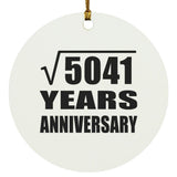 71st Anniversary Square Root of 5041 Years Anniversary - Circle Ornament