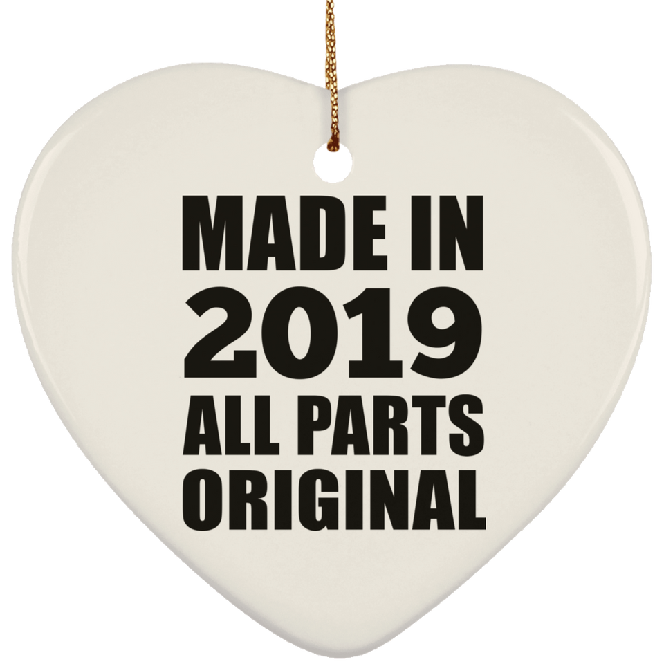 5th Birthday Made in 2019 All Parts Original - Heart Ornament