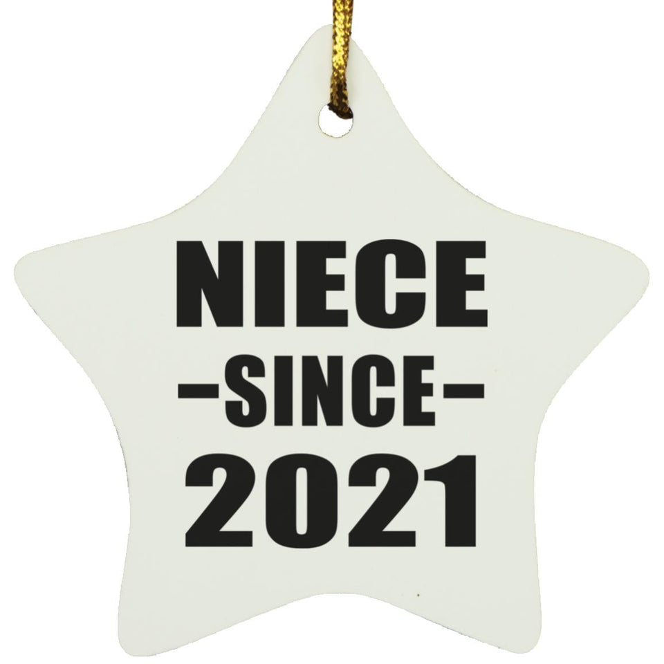 Niece Since 2021 - Star Ornament