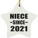 Niece Since 2021 - Star Ornament