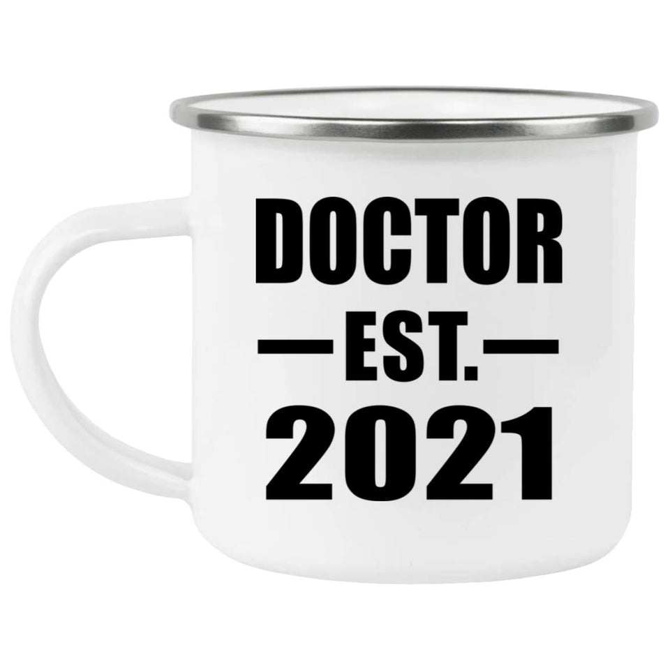 Doctor Established EST. 2021 - 12oz Camping Mug