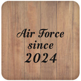Air Force Since 2024 - Drink Coaster C