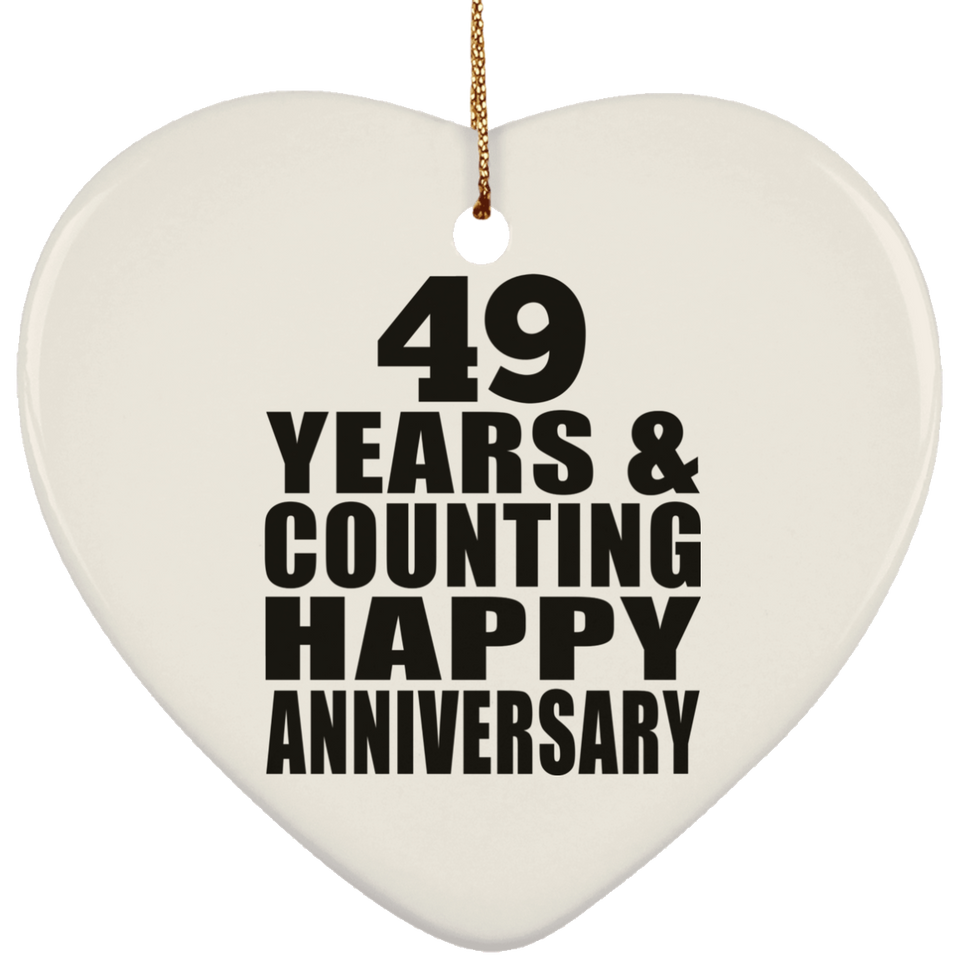 Happy 49th Anniversary 49 Years & Counting - Heart Ornament