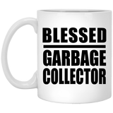 Blessed Garbage Collector - 11oz Coffee Mug