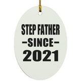 Step Father Since 2021 - Oval Ornament