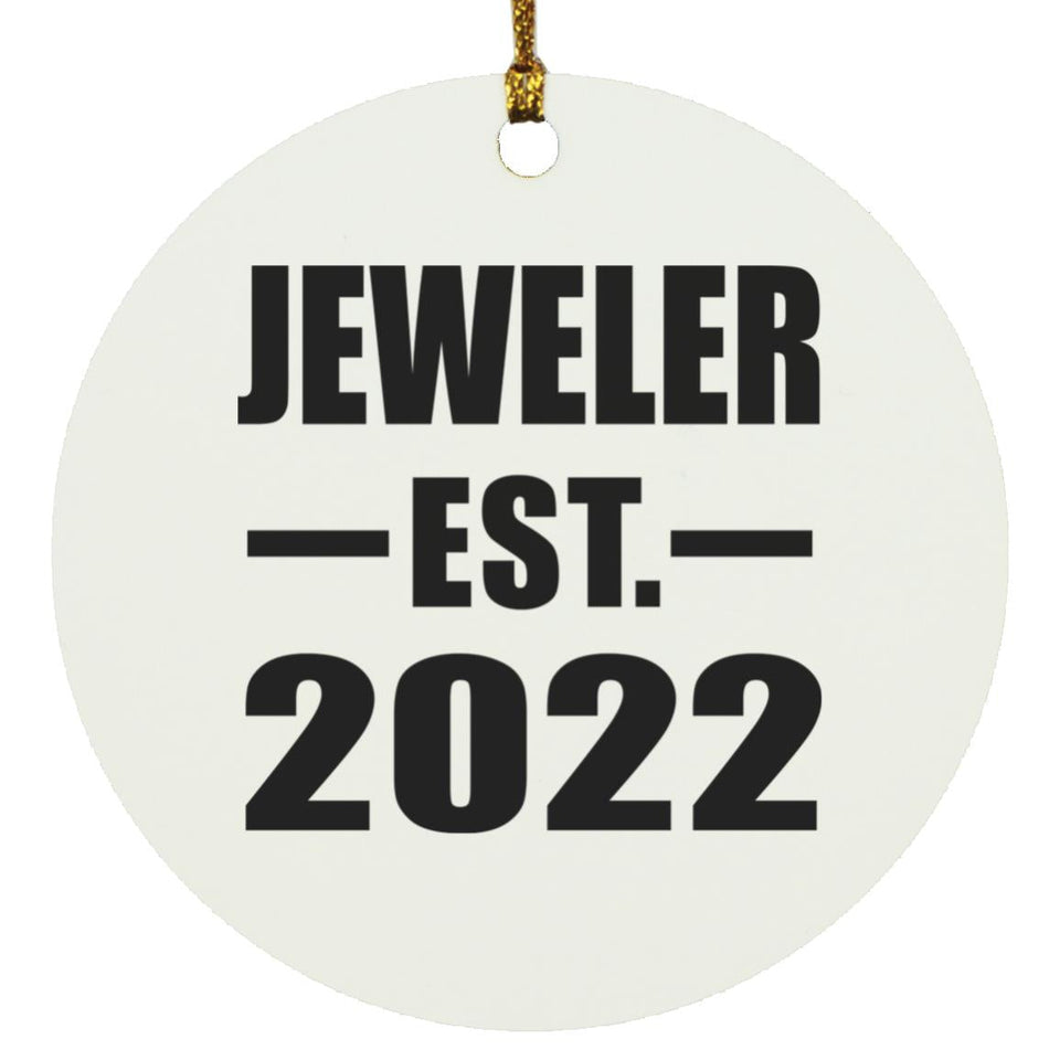 Jeweler Established EST. 2022 - Circle Ornament