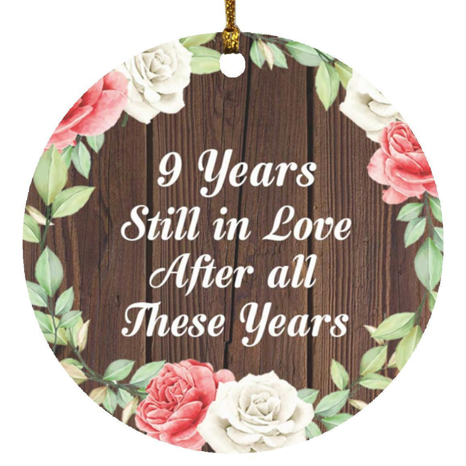 9th Anniversary 9 Years Still In Love After These Years - Circle Ornament A