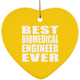 Best Biomedical Engineer Ever - Heart Ornament