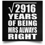 54th Anniversary Square Root of 2916 Years Mrs Always Right - Poster Square