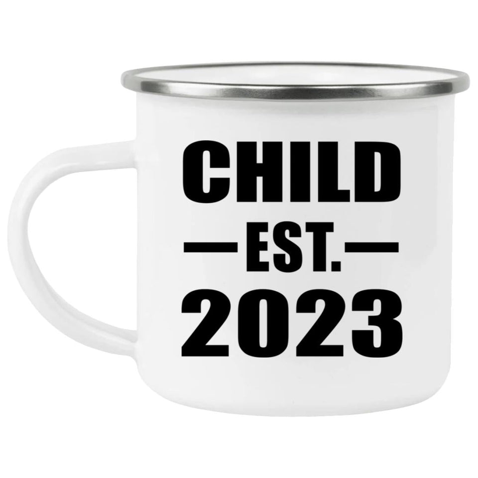 Child Established EST. 2023 - 12oz Camping Mug