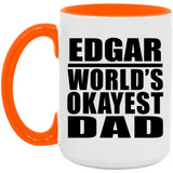Edgar World's Okayest Dad - 15oz Accent Mug Orange