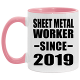 Sheet Metal Worker Since 2019 - 11oz Accent Mug Pink