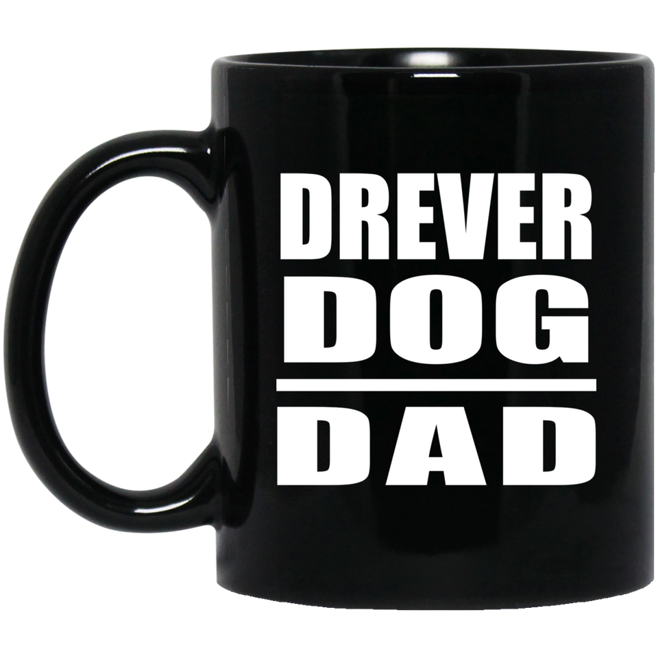 Drever Dog Dad - 11oz Coffee Mug Black