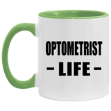 Optometrist Life - 11oz Accent Mug Green