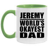 Jeremy World's Okayest Dad - 11oz Accent Mug Green